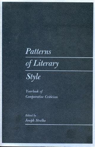 Book Patterns Of Literary Style: Yearbook Of Comparative Criticism, Vol. 3 (yearbook Of Comparative Criticism, V. 3) free