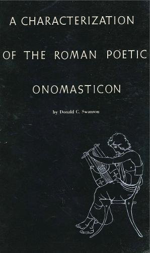 Book A Characterization of the Roman Poetic Onomasticon free