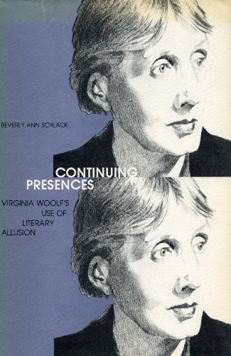 Book Continuing Presences: Virginia Woolf's Use of Literary Allusion free