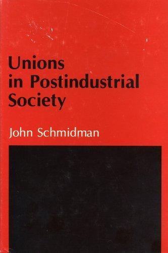 Book Unions in Postindustrial Society free