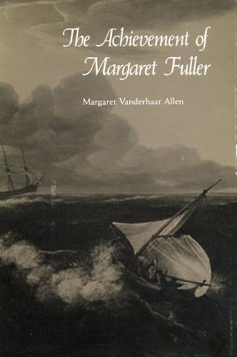 Book The Achievement of Margaret Fuller free