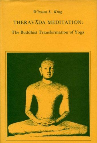 Book Theravada Meditation: The Buddhist Transformation of Yoga free