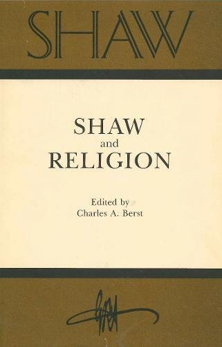 Book SHAW: The Annual of Bernard Shaw Studies, Vol. 1: Shaw and Religion (Shaw, V. 1) free