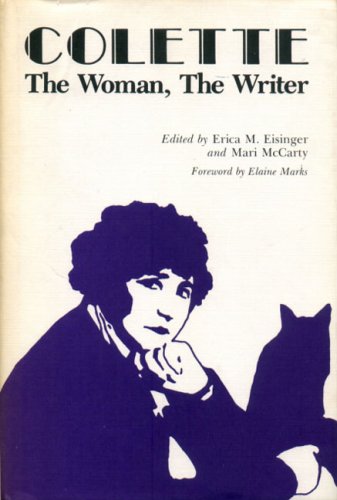 Book Colette: The Woman, the Writer free