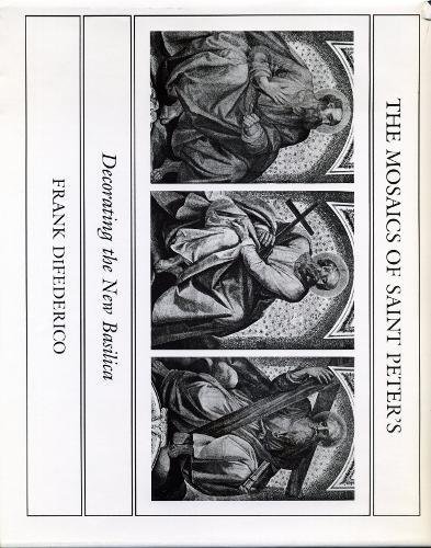 Book The Mosaics of Saint Peter's: Decorating the New Basilica free