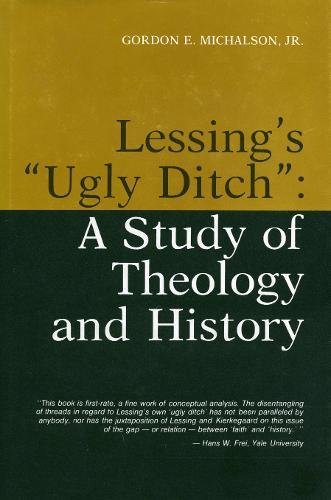 Book Lessing’s “Ugly Ditch”: A Study of Theology and History free