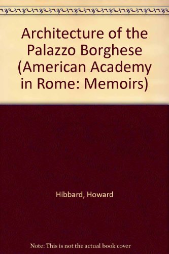 Book The Architecture Of The Palazzo Borghese free