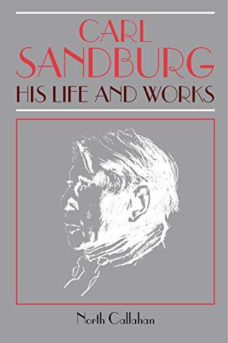 Book Carl Sandburg: His Life and Works free