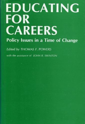 Book Educating For Careers: Policy Issues In A Time Of Change free