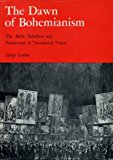 Book The Dawn of Bohemianism: The Barbu Rebellion and Primitivism in Neoclassical France free