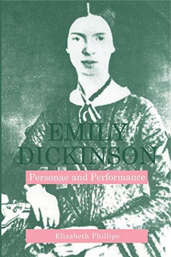 Book Emily Dickinson: Personae And Performance free