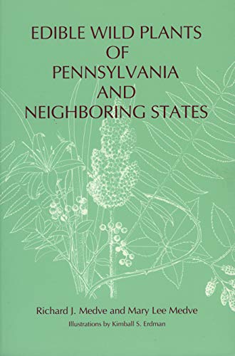 Book Edible Wild Plants of Pennsylvania and Neighboring States (Keystone Books) free