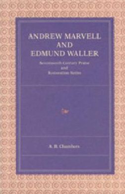 Book Andrew Marvell And Edmund Waller: Seventeenth-century Praise And Restoration Satire free