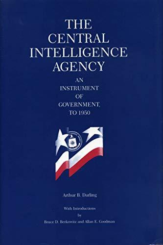 Book The Central Intelligence Agency: An Instrument of Government, to 1950 free