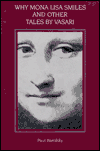 Book Why Mona Lisa Smiles and Other Tales by Vasari free