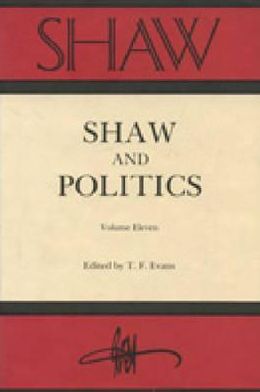 Book SHAW: The Annual of Bernard Shaw Studies, Vol. 11: Shaw and Politics free