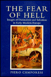 Book The Fear of Hell: Images of Damnation and Salvation in Early Modern Europe free
