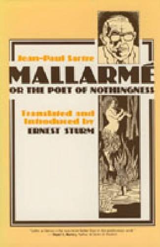 Book Mallarmé, Or The Poet Of Nothingness free