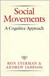 Book Social Movements: A Cognitive Approach free
