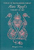 Book Forms of Representation in Alois Riegl&#39;s Theory of Art free