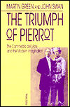 Book The Triumph of Pierrot (The Commedia dell'Arte and the Modern Imagination) free