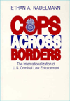 Book Cops Across Borders: The Internationalization Of U.s. Criminal Law Enforcement free