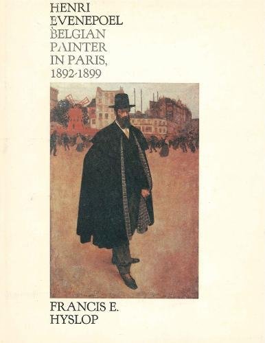 Book Henri Evenepoel: Belgian Painter in Paris, 1892–1899 free
