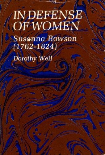 Book In Defense of Women: Susanna Rowson (1762-1824) free