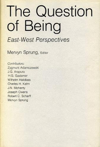 Book The Question of Being: East-West Perspectives free