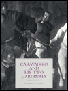 Book Caravaggio And His Two Cardinals free