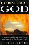 Book The Revenge of God: The Resurgence of Islam, Christianity, and Judaism in the Modern World free