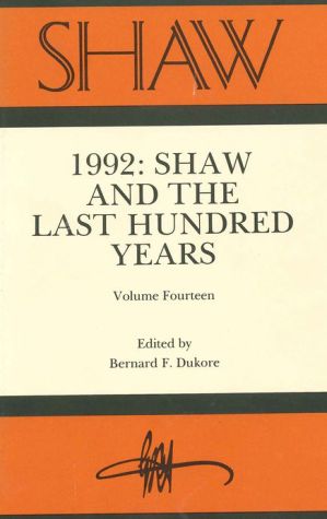 Book SHAW: The Annual of Bernard Shaw Studies, Vol. 14: Shaw and the Last Hundred Years free