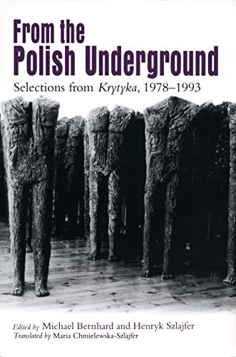 Book From the Polish underground: selections from Krytyka, 1978-1993 free