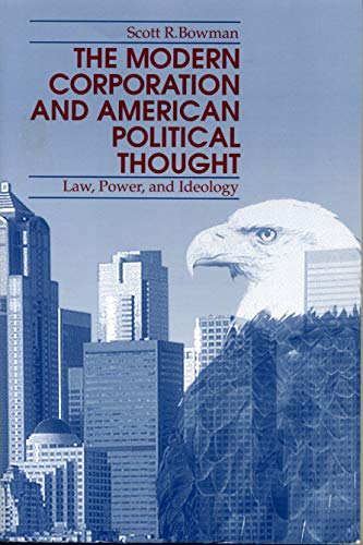 Book The Modern Corporation and American Political Thought: Law, Power, and Ideology free