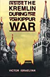 Book Inside the Kremlin During the Yom Kippur War free