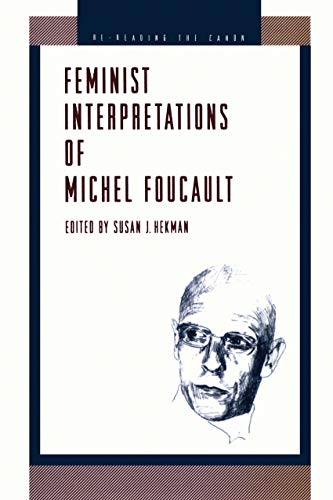 Book Feminist Interpretations of Michel Foucault (Re-Reading the Canon) free