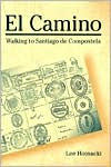 Book El Camino: Walking to Santiago de Compostela (Penn State Series in Lived Religious Experience) free