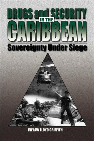 Book Drugs and Security in the Caribbean: Sovereignty Under Siege free
