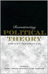 Book Reconstructing Political Theory: Feminist Perspectives (Monograph Series of the Academy of) free