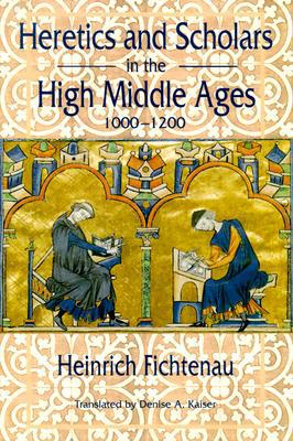 Book Heretics and Scholars in the High Middle Ages, 1000–1200 free