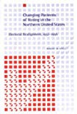 Book Changing Patterns of Voting in the Northern United States: Electoral Realignment, 1952–1996 free