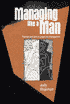 Book Managing Like A Man: Women And Men In Corporate Management free