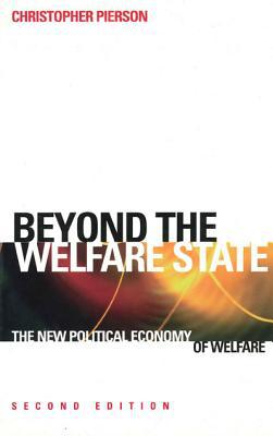 Book Beyond the Welfare State?: The New Political Economy of Welfare. Second Edition free