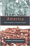 Book Namasté America: Indian Immigrants In An American Metropolis free