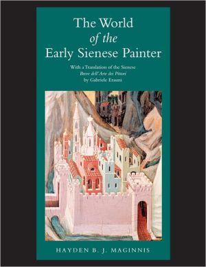 Book The World of the Early Sienese Painter free