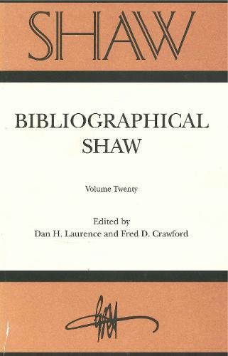 Book SHAW: The Annual of Bernard Shaw Studies Volume 20: Bibliographical Shaw free
