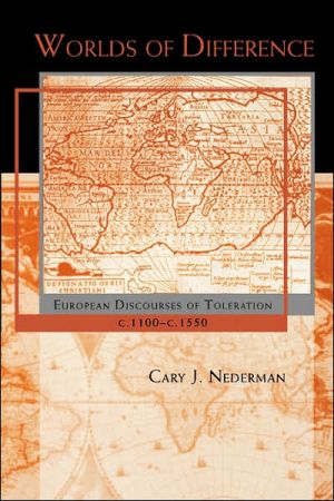 Book Worlds of Difference: European Discourses of Toleration, c. 1100–c. 1550 (European Discourses of Toleration, c. 1100–c. 1550) free