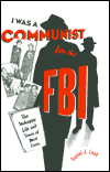 Book “I Was a Communist for the FBI”: The Unhappy Life and Times of Matt Cvetic free