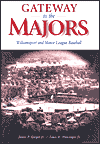 Book Gateway to the Majors: Williamsport and Minor League Baseball (Keystone Books) free