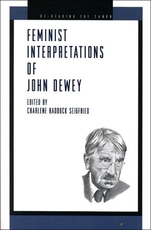 Book Feminist Interpretations of John Dewey (Re-Reading the Canon) free